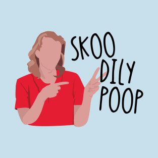 Skoodilypoop T-Shirt