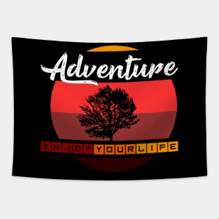 Adventure Enjoy your life Tapestry