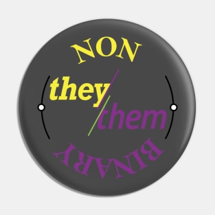 Non binary Pin