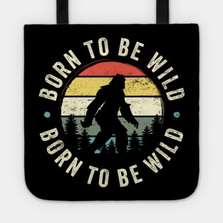 Born To Be Wild: Funny Vintage-Inspired Bigfoot Silhouette Tote