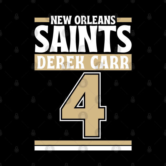 New Orleans Saints Derek Carr 4 Edition 3 by Astronaut.co