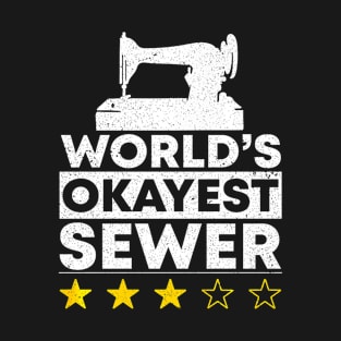 Worlds okayest Sewer Quilting Sewing Knitting Knitter T-Shirt