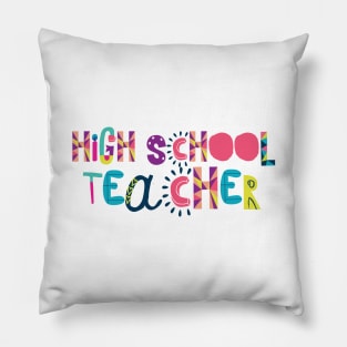 Cute High School Teacher Gift Idea Back to School Pillow