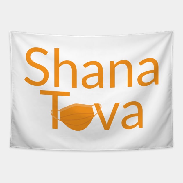 Shana Tova with face mask Tapestry by sigdesign