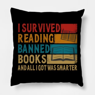 I Survived Reading I Survived Reading And All I Got Was Smarter Pillow