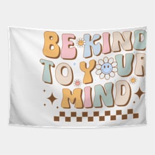 Mental Health Matters, be kind to your mind Tapestry