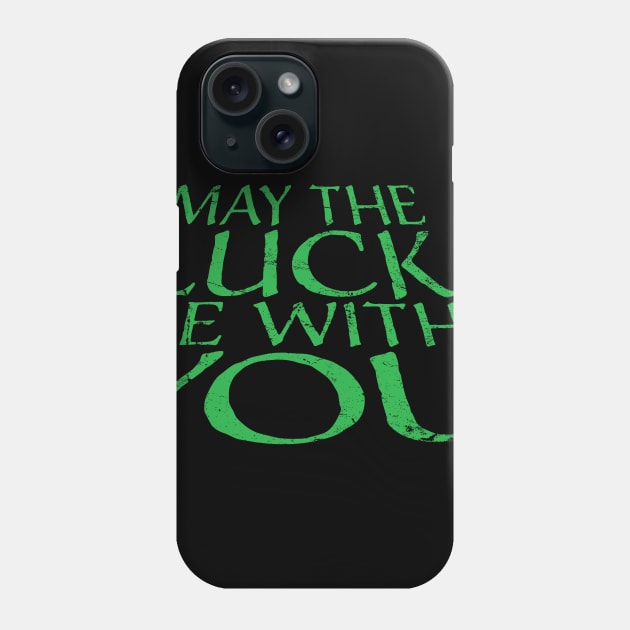 May the Force be with You Phone Case by MikesTeez