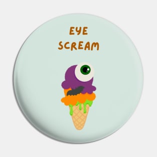 Halloween Eye Scream Ice Cream Pin