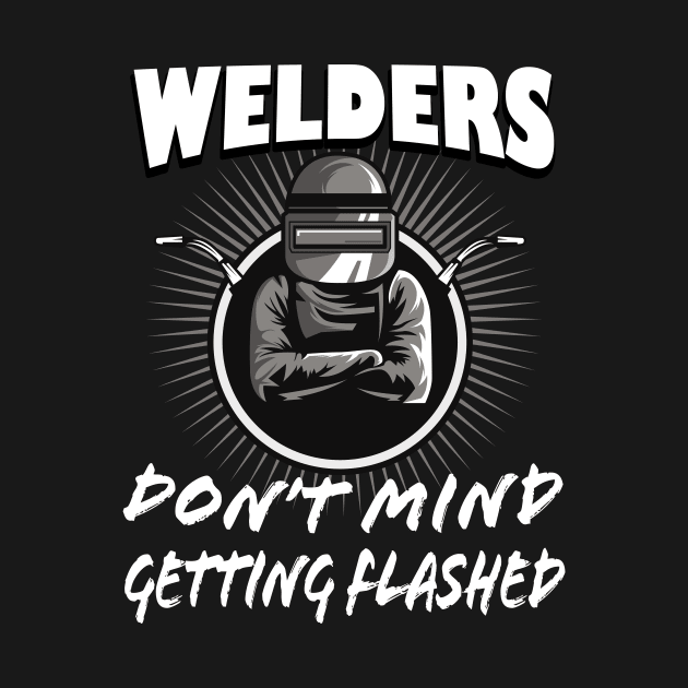 Iron Welder funny Quote by Foxxy Merch