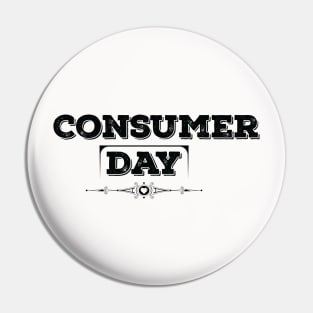 World Consumer Rights Day Black Pin