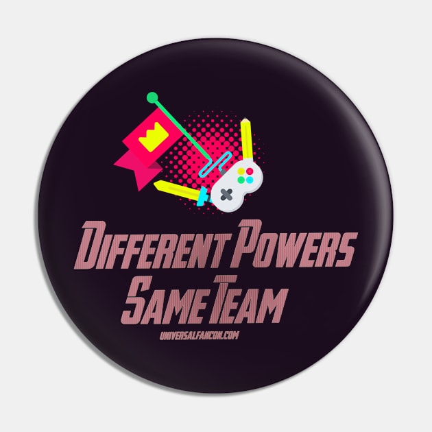 Different Powers Same Team Pin by universalfancon