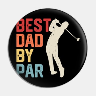 Best Dad By Par T Shirt For Men T-Shirt Pin