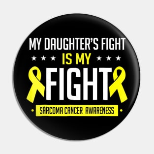 My Daughter Sarcoma Cancer Awareness Pin