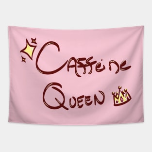 Caffeine Queen Tapestry