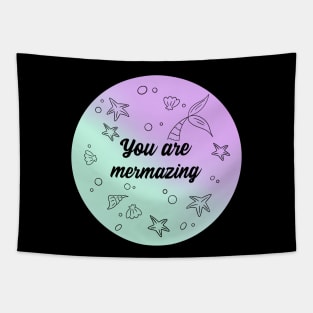 You are mermazing - pink and green gradient Tapestry