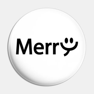 Merry  being merry artistic design Pin