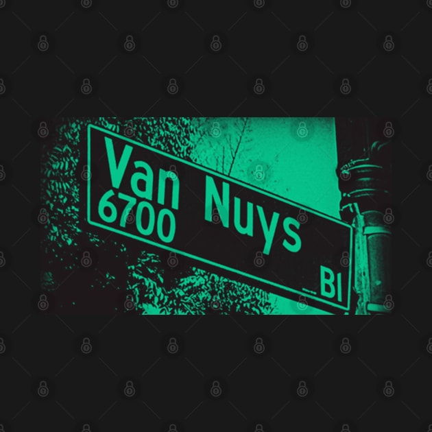 Van Nuys Boulevard, SFV, Los Angeles, CA Issue124 Edition by MistahWilson