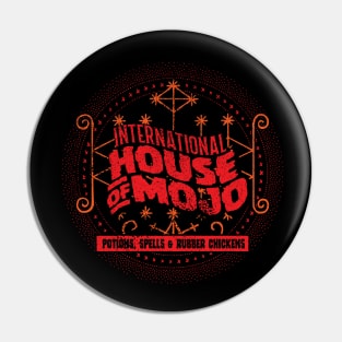 International House of Mojo (Variant) Pin