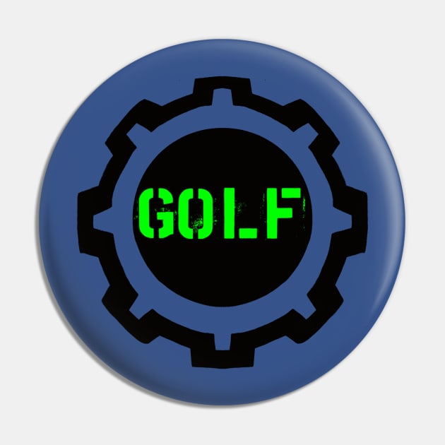 Green Golf Word in a Black Industrial Cog Pin by MistarCo