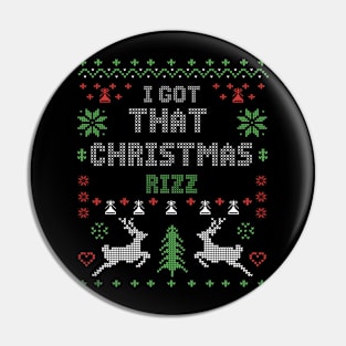 I Got That Christmas Rizz Pin