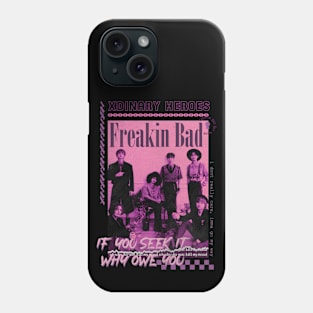 xdinary heroes Freakin bad band tee Phone Case