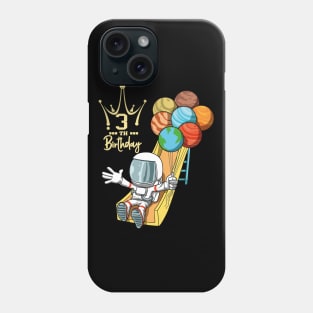 3th Birthday Astronaut Space Slide Planets Balloons Phone Case