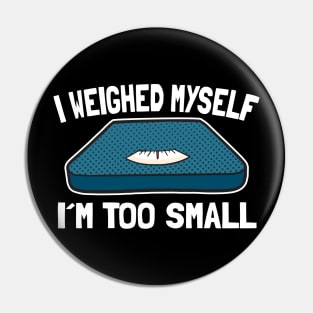 Funny Body Scale Bodyweight Fat People Overweight Pin