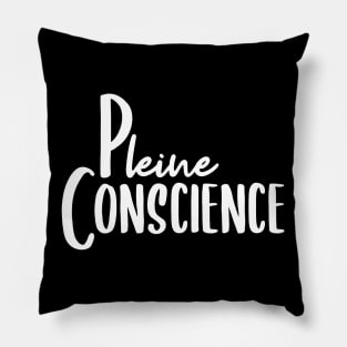 Pleine Conscience Pillow