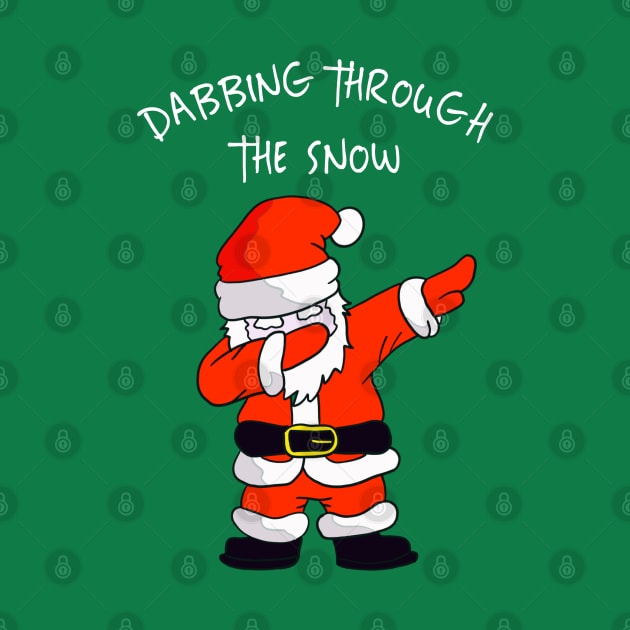 Dabbing through the snow, happy christmas by Totallytees55