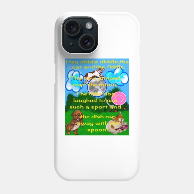 Hey diddle diddle the cat and the fiddle nursery rhyme children’s story Phone Case by Artonmytee