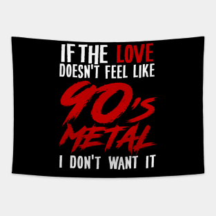 90s Metal - Retro Vintage Grunge Heavy Gift Tapestry