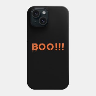 Boo!!!! Phone Case