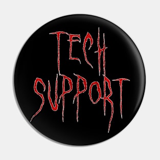 Tech Support Halloween Pin