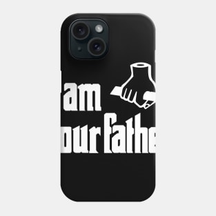 I am Your Father Phone Case