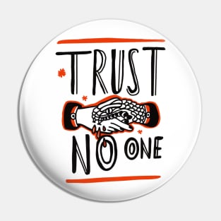 Trust no one | trust nobody | trust | hands and snakes | snaking | nobody | no one Pin