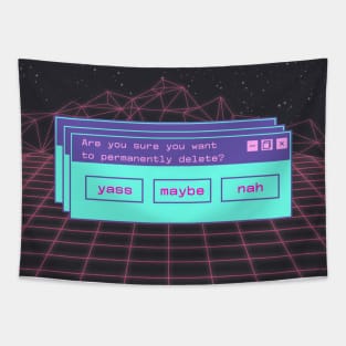 Are you sure you want to delete? Vaporwave Tapestry