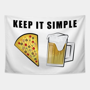 Keep It Simple - Pizza and Beer Tapestry