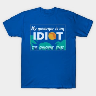 My Governor Is An Idiot Newyork' Sticker