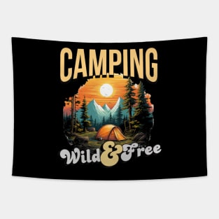 Camping, Wild & Free Tapestry