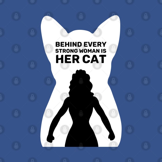 Behind Every Strong Woman is Her Cat | Royal Blue by Wintre2