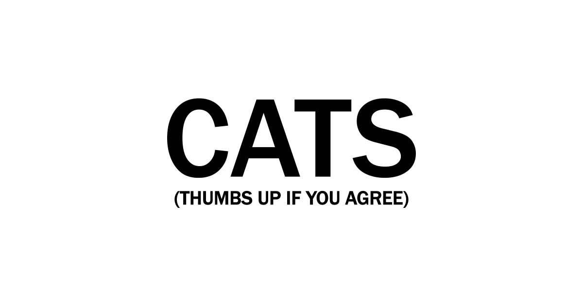Cats Thumbs Up If You Agree In Black Cats Lover Sticker
