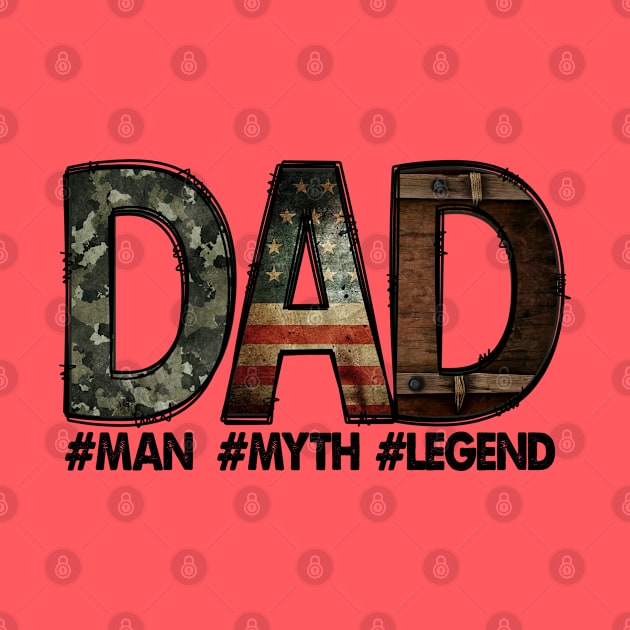 Dad Man Myth Legend by wahmsha