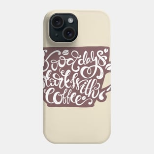 Coffee Start Phone Case