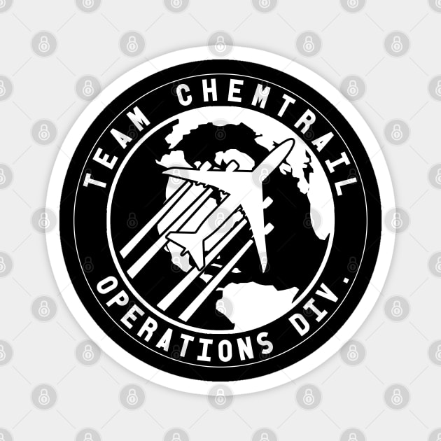 Team Chemtrail Operations Div. Funny Aviation Pilot Design Magnet by DesignedForFlight