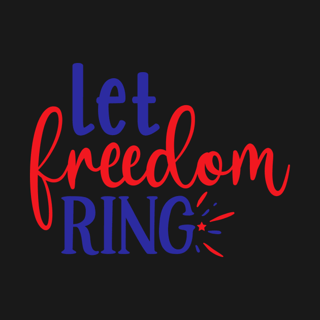 Let Freedom Ring by Hastag Pos