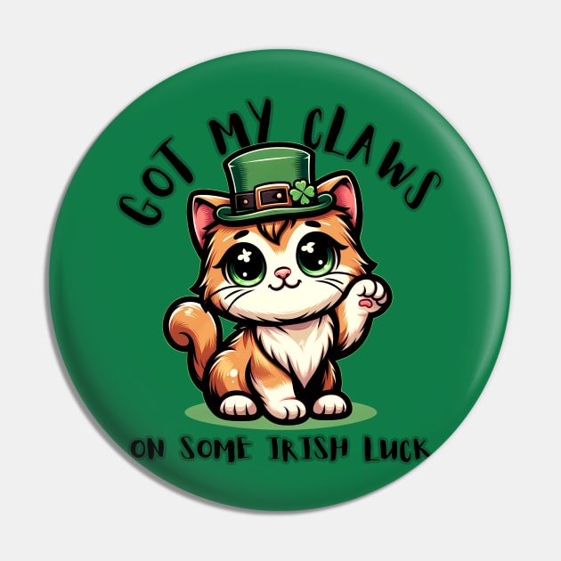 Got my claws on some Irish luck Cute St Patricks day Pin by I Live With Idiots