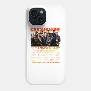 Chicago Fire 10th Anniversary 2012 2022 Thank You For The Memories Signatures Phone Case