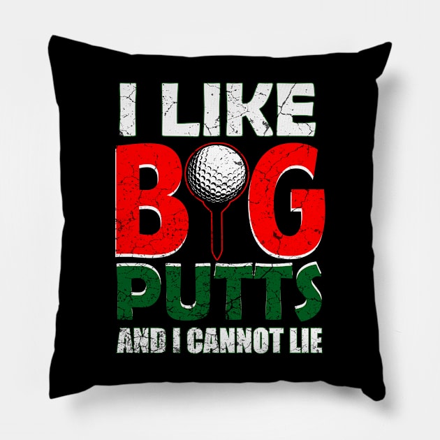 I Like Big Putts Pillow by Mila46