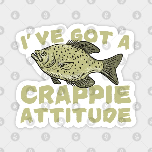 I've Got A Crappie Attitude Magnet by The WYLD Tribe