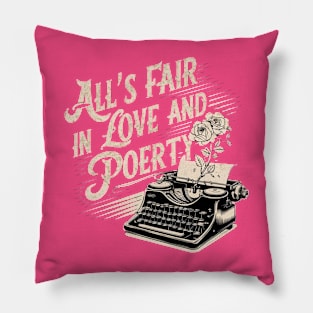 all s fair in love and poetry typewrite old vintage Pillow